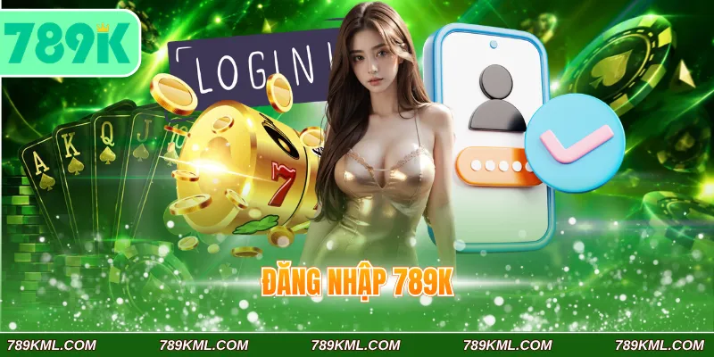 Đăng nhập 789K